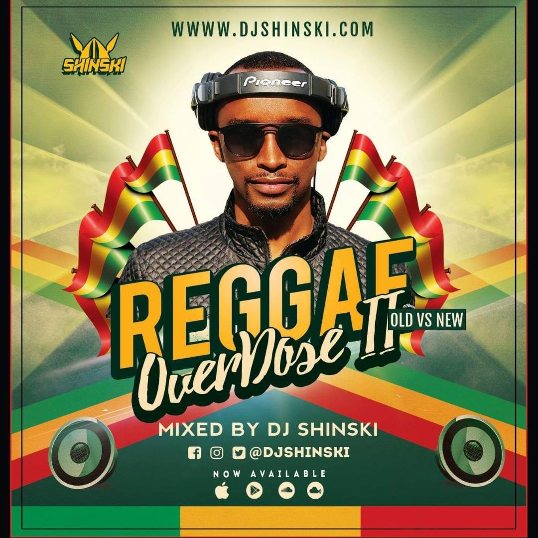 Reggae Overdose Mix Vol 2 [New Riddims] - Dj Shinski Official Website