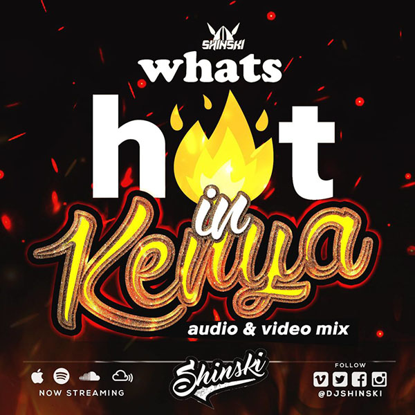 Cover Art for Whats hot in kenya by Dj Shinski