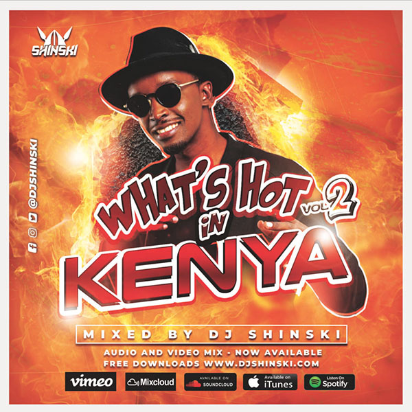 Cover Art What's Hot in Kenya Mix Vol 2 by Dj Shinski